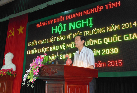 Đảng ủy Khối doanh nghiệp tỉnh triển khai Luật Bảo vệ môi trường năm 2014